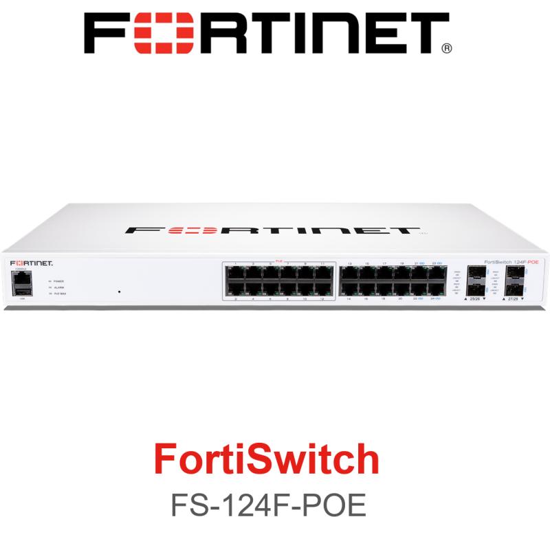 FORTINET SWITCH POE GÉRÉ FORTISWITCH-124F-FPOE L2+ AVEC 24GE + 4SFP+ FS-124F-FPOE
